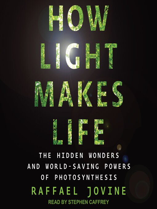 Title details for How Light Makes Life by Raffael Jovine - Available